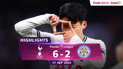 ไฮไลท์: ท็อตแน่ม ฮอตสเปอร์ 6-2 เลสเตอร์ ซิตี้ (พรีเมียร์ลีก)
